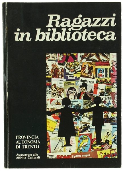 RAGAZZI IN BIBLIOTECA. Atti del V corso di formazione e … | Immagine Gallery 1