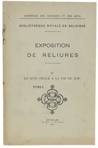 EXPOSITION DE RELIURES. Volume II: Du XVIIe siècle à la …