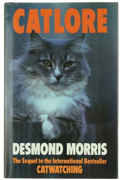CATLORE. The Sequel to the International bestseller CATWATCHING.