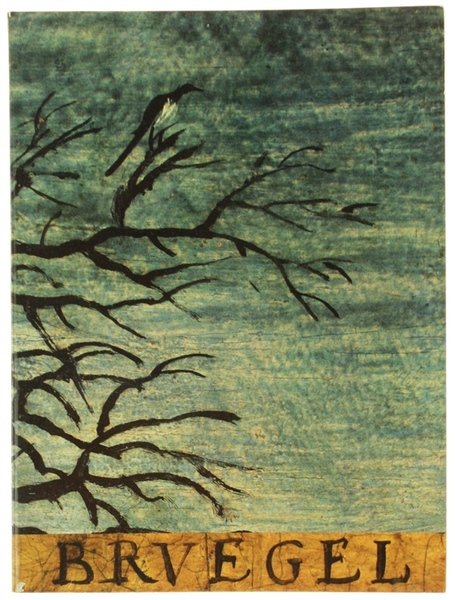 BRUEGEL. Le peintre et son monde.