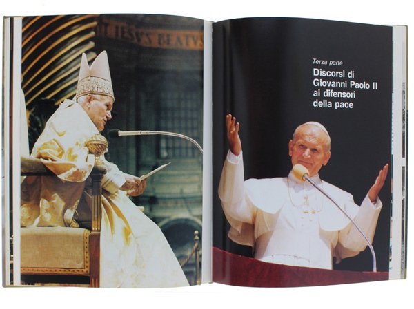 IL PAPA AI DIFENSORI DELLA PACE.