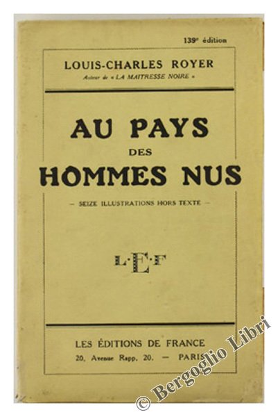 AU PAYS DES HOMMES NUS.