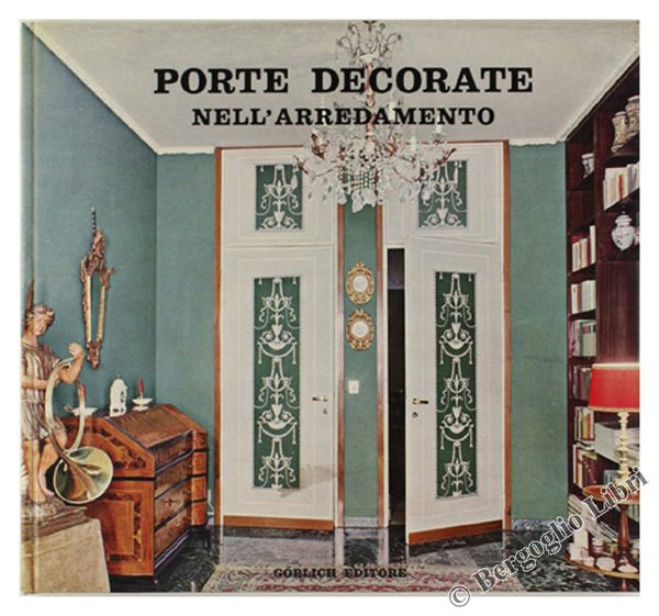 PORTE DECORATE NELL'ARREDAMENTO.