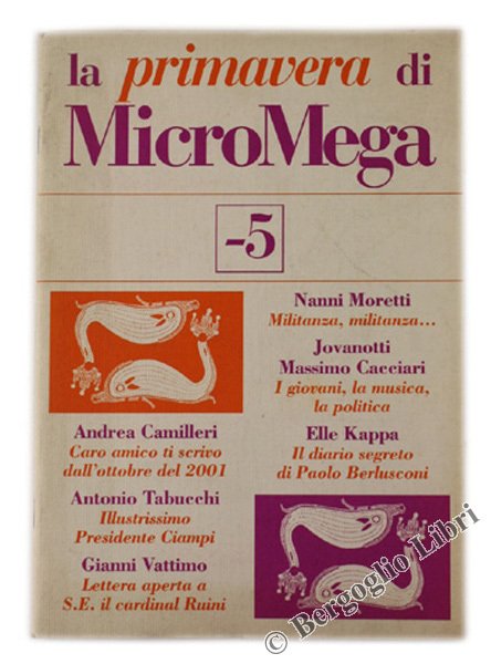 LA PRIMAVERA DI MICROMEGA n. 5 - supplemento al n.2/2001 …
