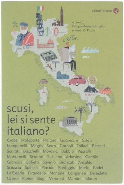 SCUSI, LEI SI SENTE ITALIANO?