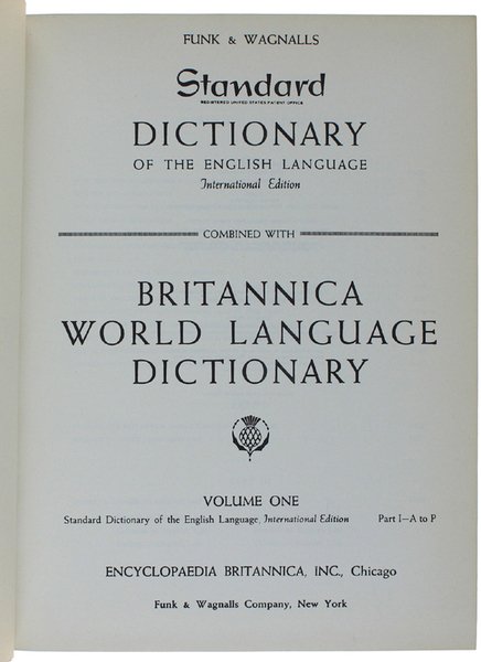 STANDARD DICTIONARY OF THE ENGLISH LANGUAGE combined with BRITANNICA WORLD …