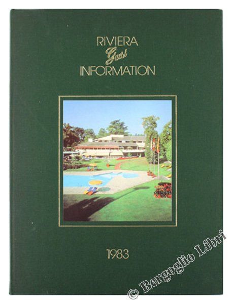 RIVIERA GUEST INFORMATION 1983. Hotel La Reserve Bellevue-Geneva