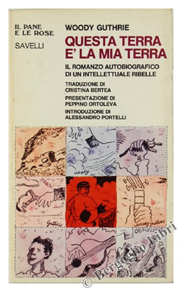 QUESTA TERRA E' LA MIA TERRA. Il romanzo autobiografico di …