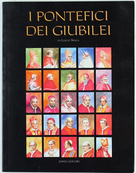 I PONTEFICI DEI GIUBILEI.