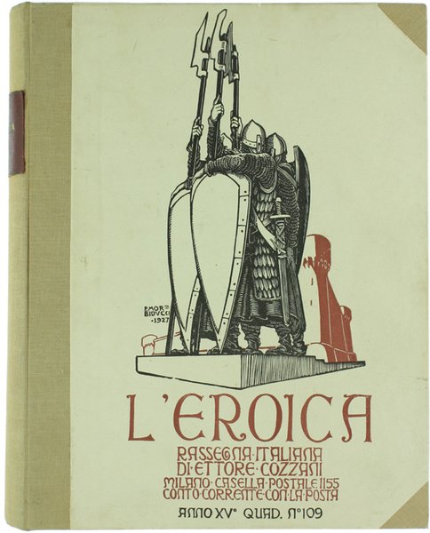 L'EROICA. Rassegna Italiana. Annata 1927 (XV) completa: Quaderni N. 101 …