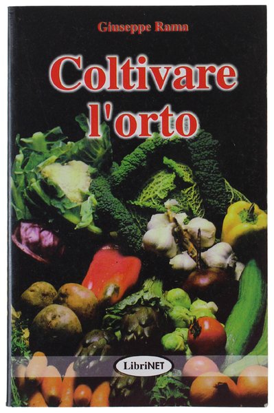 COLTIVARE L'ORTO. | Immagine principale