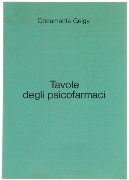 TAVOLE DEGLI PSICOFARMACI.