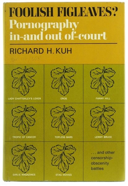 FOOLISH FIGLEAVES? Pornography in-and out of-Court.