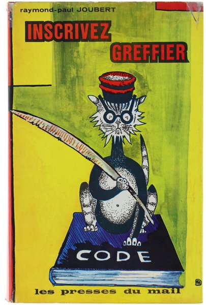 INSCRIVEZ, GREFFIER.