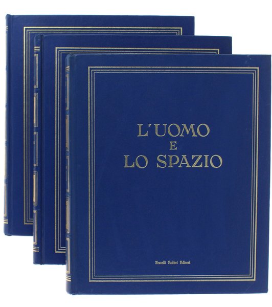 L'UOMO E LO SPAZIO. Con 42 dischi a 45 giri …
