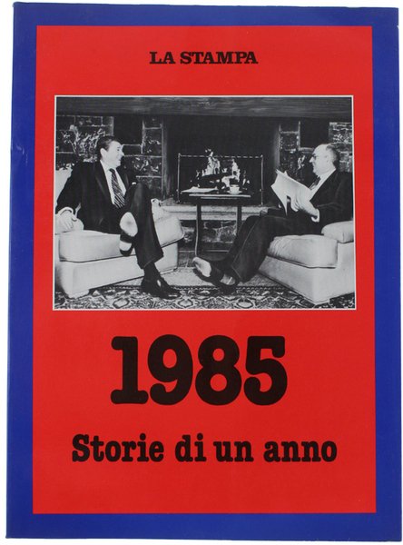 1985 - STORIE DI UN ANNO.
