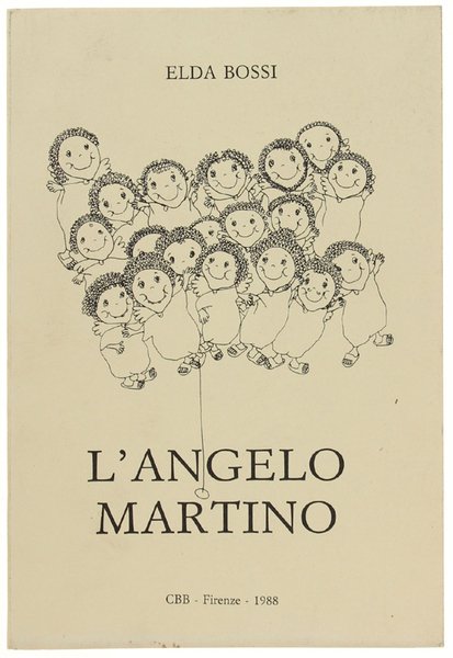 L'ANGELO MARTINO. Una favola per adulti.