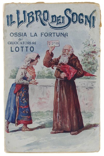 LA CABALA DEL LOTTO ovvero Modo di far fortuna aperto ai giuocatori del lotto aggiuntovi la nuova legge 20 aprile 1881 e relativa tariffa.