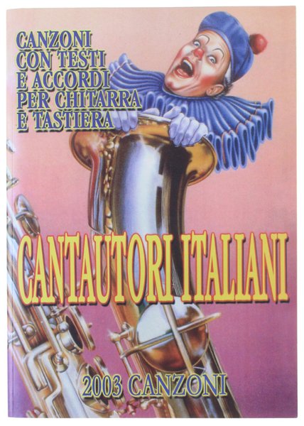 CANTAUTORI ITALIANI 2003 CANZONI. Canzoni con testi e accordi per … | Immagine principale