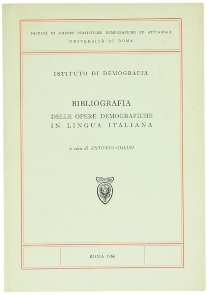 BIBLIOGRAFIA DELLE OPERE DEMOGRAFICHE IN LINGUA ITALIANA.