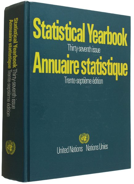 STATISTICAL YEARBOOK Thirty-seventh issue -1988/89 - ANNUAIRE STATISTIQUE Trente-septième édition. …