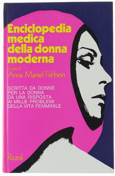ENCICLOPEDIA MEDICA DELLA DONNA MODERNA.