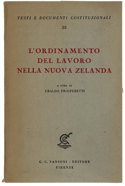 L'ORDINAMENTO DEL LAVORO NELLA NUOVA ZELANDA.