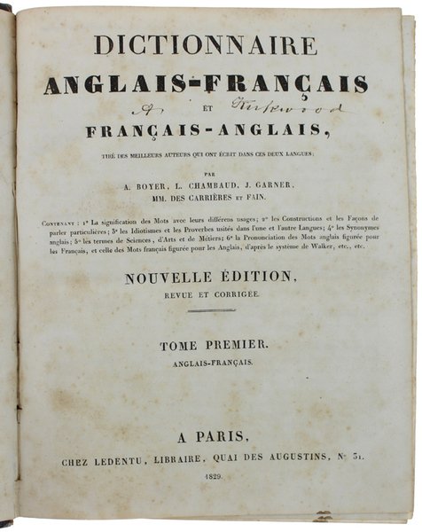 DICTIONNAIRE ANGLAIS-FRANÇAIS tiré des meilleurs auteurs qui ont écrit dans …
