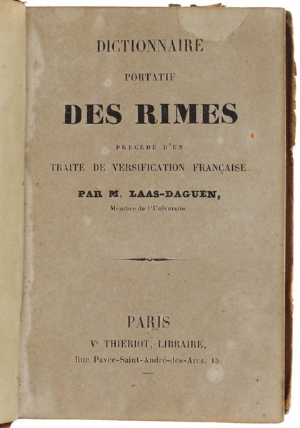 DICTIONNAIRE PORTATIF DES RIMES precédé d'un traité de versification française.