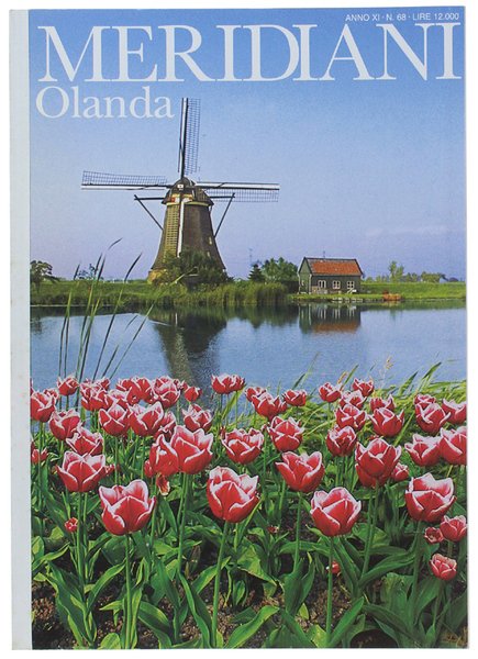 OLANDA - Rivista: MERIDIANI - Anno XI - N. 68 …