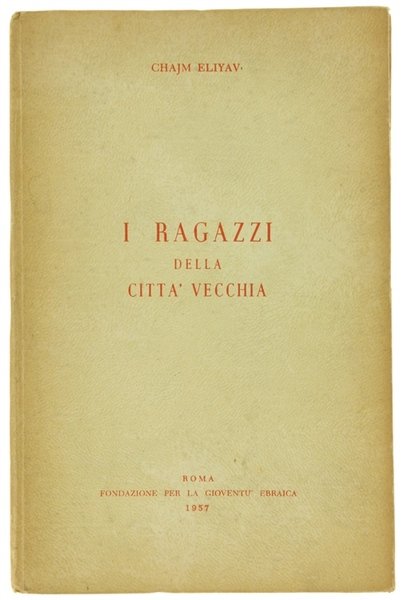 I RAGAZZI DELLA CITTA' VECCHIA. Affondano una nave - 5.