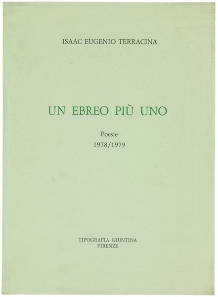 UN EBREO PIU' UNO. Poesie 1978/1979.