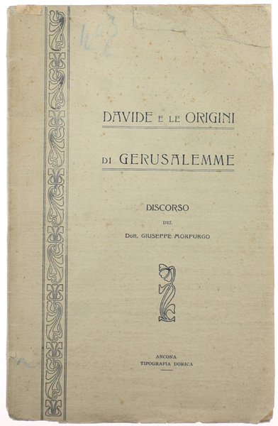 DAVIDE E LE ORIGINI DI GERUSALEMME. Discorso. | Immagine Gallery 1