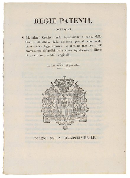 REGIE PATENTI colle quali S.M. salva i Creditori nella liquidazione …