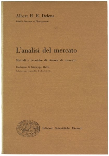 L'ANALISI DEL MERCATO - Metodi e tecniche di ricerca di …