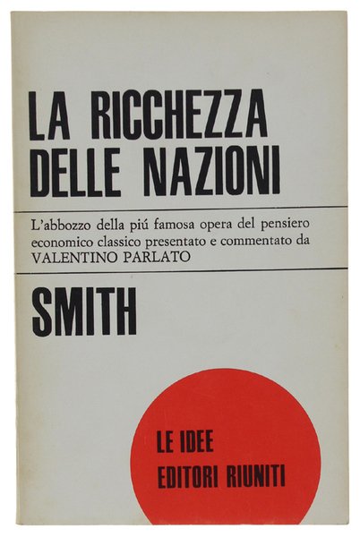 LA RICCHEZZA DELLE NAZIONI - Abbozzo. A cura di Valentino … | Immagine principale
