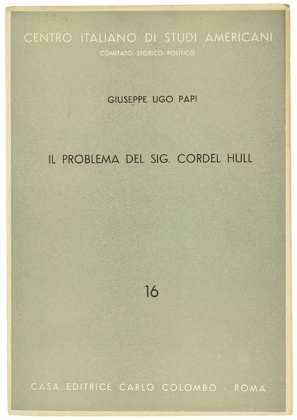 IL PROBLEMA DEL SIG. CORDEL HULL.