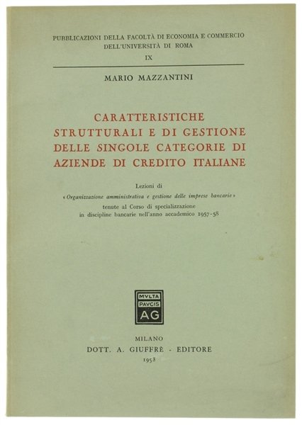 CARATTERISTICHE STRUTTURALI E DI GESTIONE DELLE SINGOLE CATEGORIE DI AZIENDE …