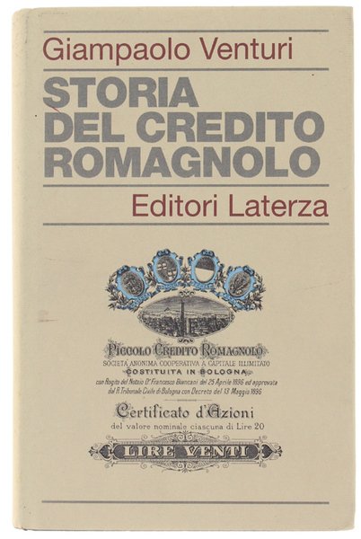 STORIA DEL CREDITO ROMAGNOLO.