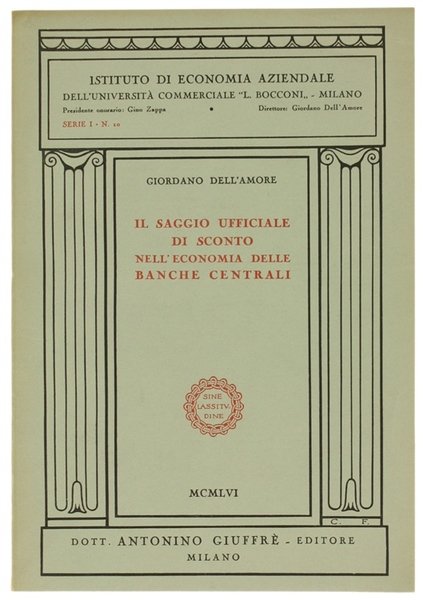 IL SAGGIO UFFICIALE DI SCONTO NELL'ECONOMIA DELLE BANCHE CENTRALI.