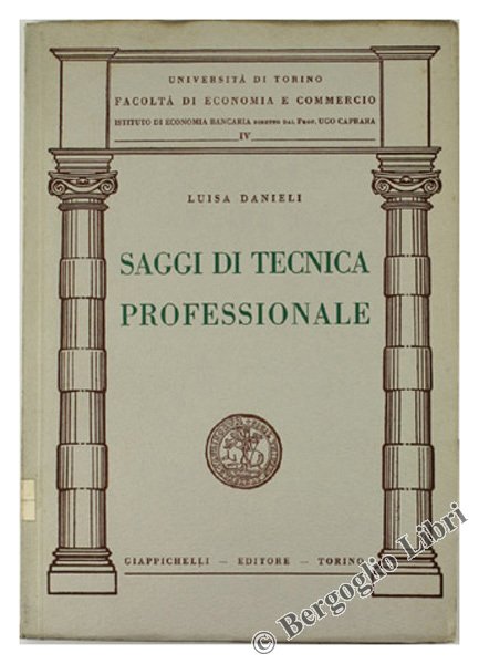 SAGGI DI TECNICA PROFESSIONALE.