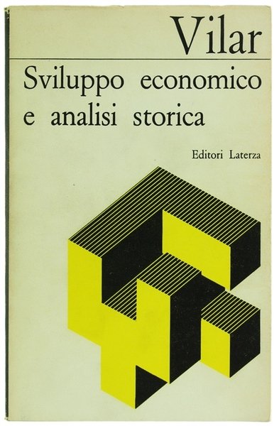 SVILUPPO ECONOMICO E ANALISI STORICA.