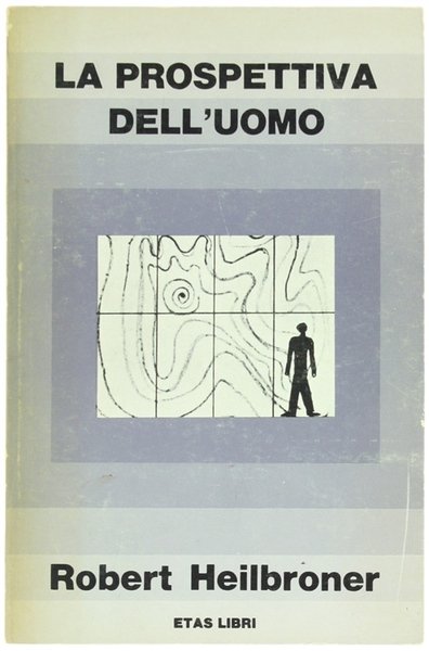 LA PROSPETTIVA DELL'UOMO.