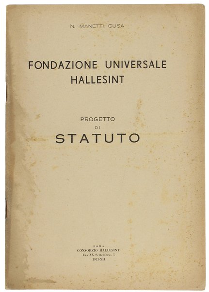FONDAZIONE UNIVERSALE HALLESINT. PROGETTO DI STATUTO.