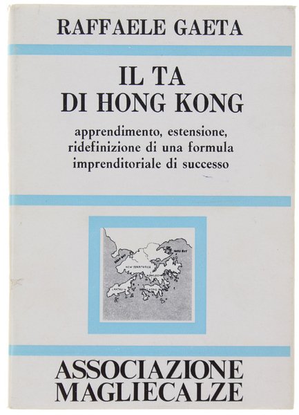 IL TA DI HONG KONG. Apprendimento, estensione, ridefinizione di una …