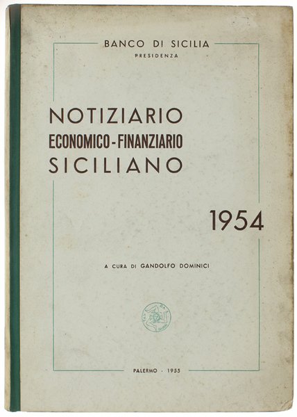 NOTIZIARIO ECONOMICO-FINANZIARIO SICILIANO - 1954.