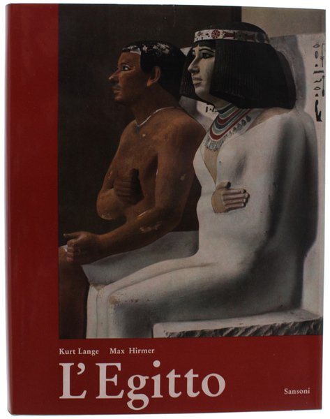 L'EGITTO. Architettura, scultura, pittura di trenta secoli.