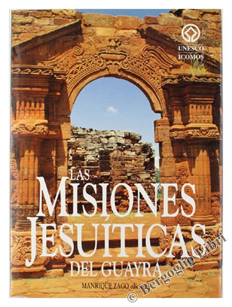 LAS MISIONES JESUITICAS DE GUAYRA'.