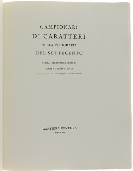 CAMPIONARI DI CARATTERI NELLA TIPOGRAFIA DEL SETTECENTO. Scelta, introduzione e …