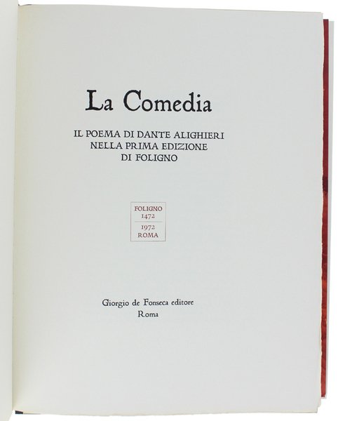 LA COMEDIA. Il Poema di Dante Alighieri nella prima edizione …
